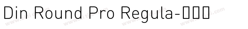 Din Round Pro Regula字体转换